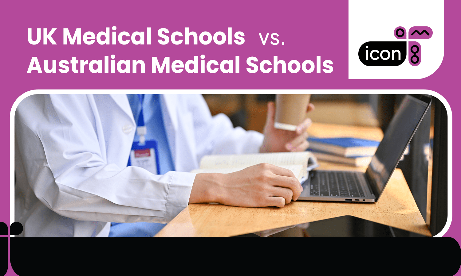 The Difference UK Medical School vs. Australia Medical School